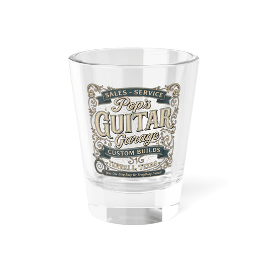Pop's Guitar Garage Shot Glass (1.5 oz)